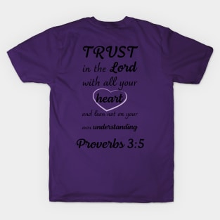 Proverbs 3:5 T-Shirt